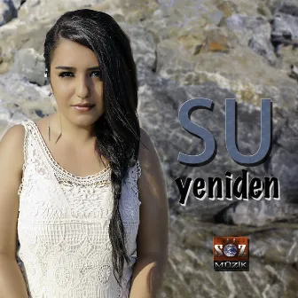 Yeniden by Su