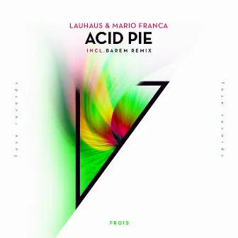 Acid Pie EP by Mario Franca