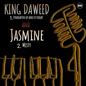 Straighten Up And Fly Right / Misty by King Daweed