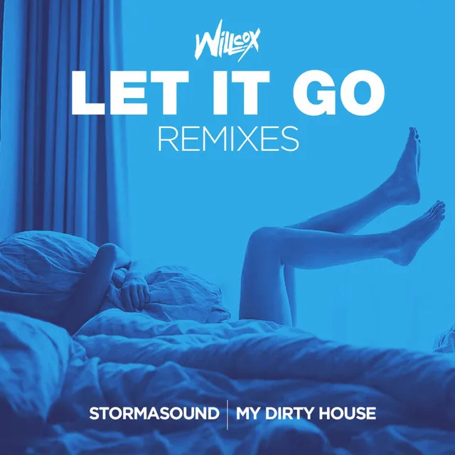 Let It Go - My Dirty House Radio Edit