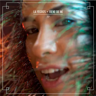 Viene de Mi (Remixes) by La Yegros