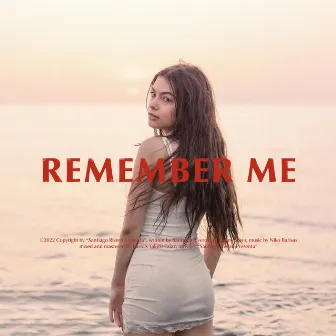 Remember Me by Danny Silver