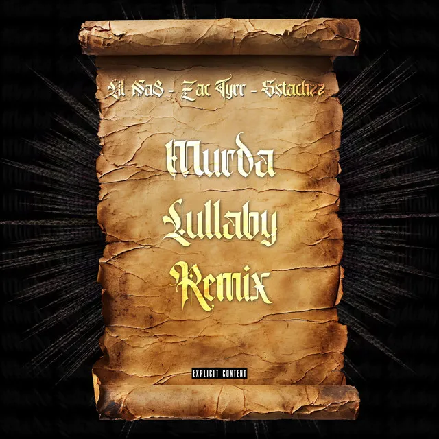 Murda Lullaby - Remix