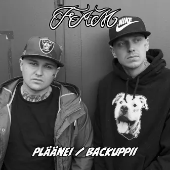 Pläänei / Bäkuppii by FAM