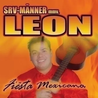 Fiesta Mexicana by Leon