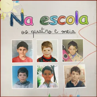 Na Escola by Os Quatro e Meia