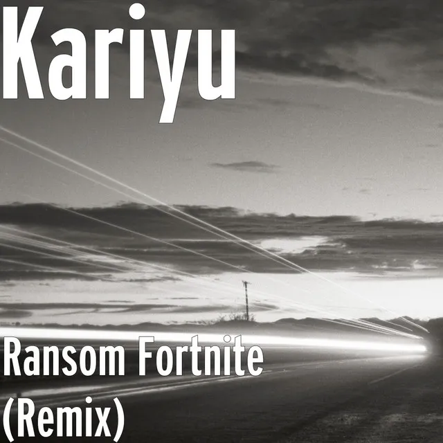 Ransom Fortnite (Remix)