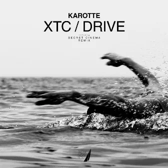 Xtc/Drive by Karotte