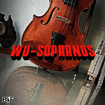 WU-Sopranos by Sule