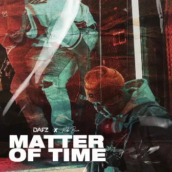 Matter of Time by Rnb Base