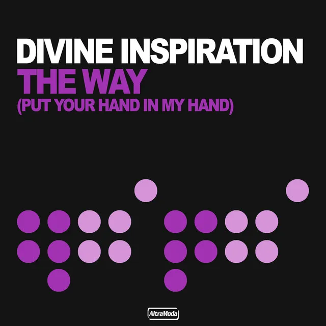 The Way (Put Your Hand In My Hand) - Radio Edit