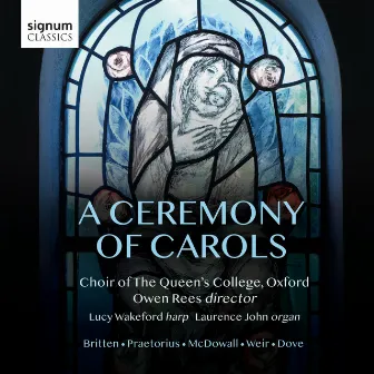 A Ceremony of Carols by Lucy Wakeford