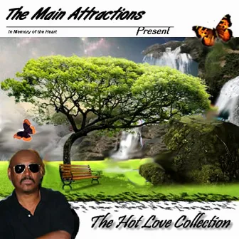 The Hot Love Collection by The Main Attractions