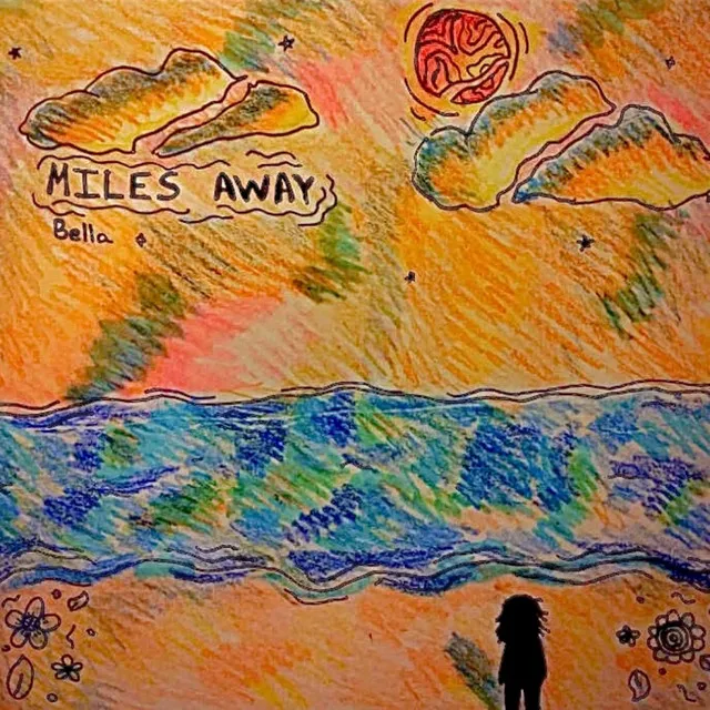 Miles Away