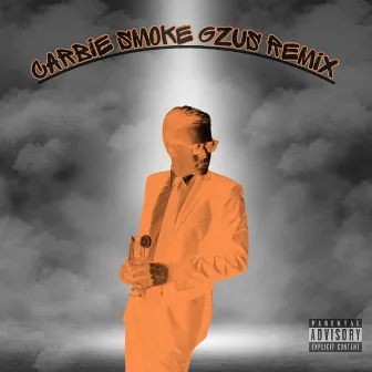 CARBIE (Fire Remix) by Smoke Gzus