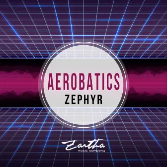 Zephyr by Aerobatics