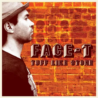 Tuff Like Stone by Face-T