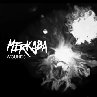 Wounds by Merkaba