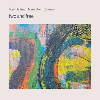 Two and Free by Menachem Zibziner