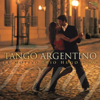 Trio Hugo Diaz: El Motivo - Tango Argentino by Trio Hugo Diaz