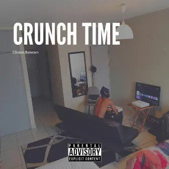 Crunch Time by Clinton Scowzen