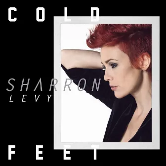 Cold Feet by Sharron Levy