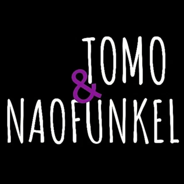 Tomo & Naofukel I