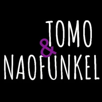 Tomo & Naofukel I by Tomo