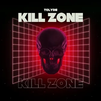 Kill Zone by Tclyde