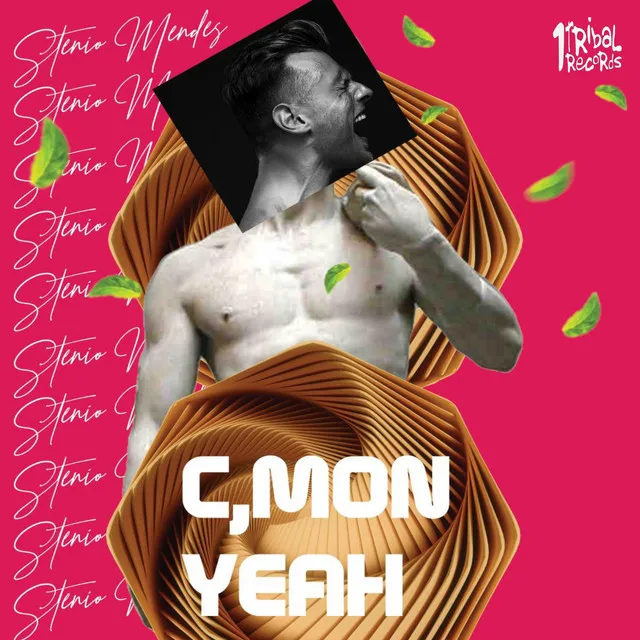 Cmon Yeah - Padez Remix