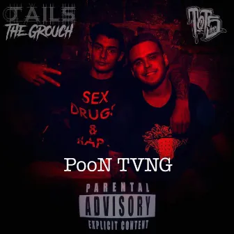 Poon Tvng by Jails the Grouch