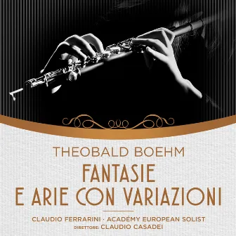 Boehm: Fantasie e Arie con Variazioni by Theobald Boehm