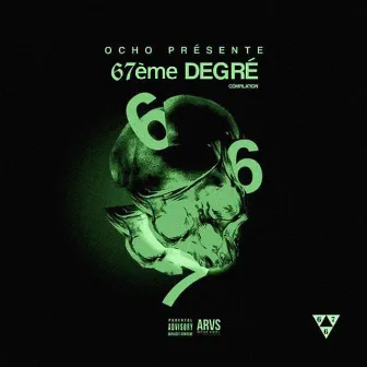 67ème Degré by Ocho