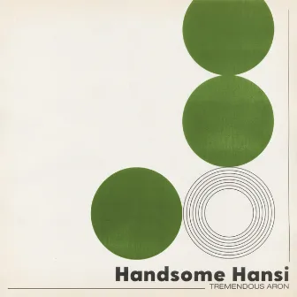 Handsome Hansi by Tremendous Aron