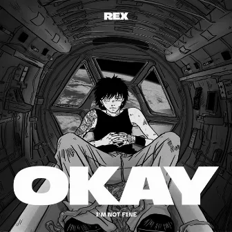 Okay by REX