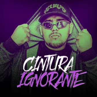 Cintura Ignorante by Dj Junior Sales