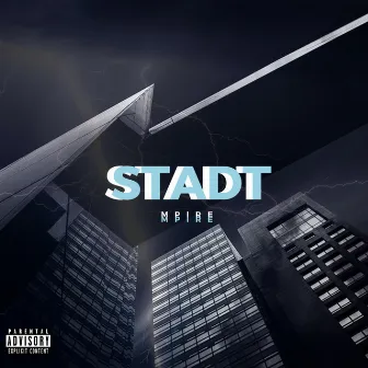 Stadt by Mpire