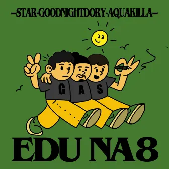 Edu Na 8 by STAR