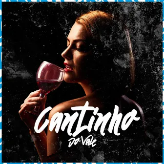 Cantinho do Vale by JHENNI CRIS DJ