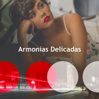 Armonías Delicadas by Música para dormir Gatos