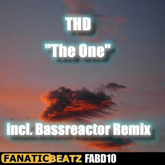 The One - Bassreactor Remix Edit