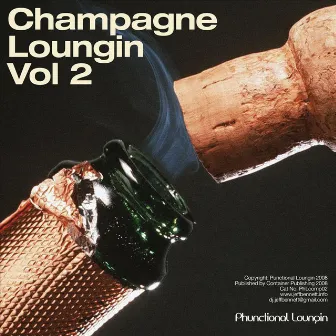 Champagne Loungin Vol. 2 by Unknown Artist