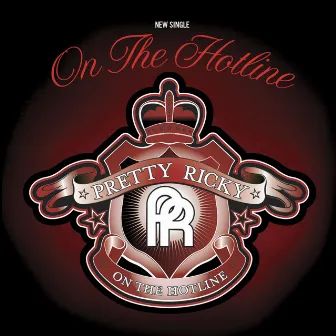 On the Hotline by Pretty Ricky