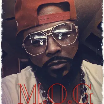 M.O.G by T-Will