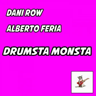 Drumsta Monsta by Jarvin Navarrete