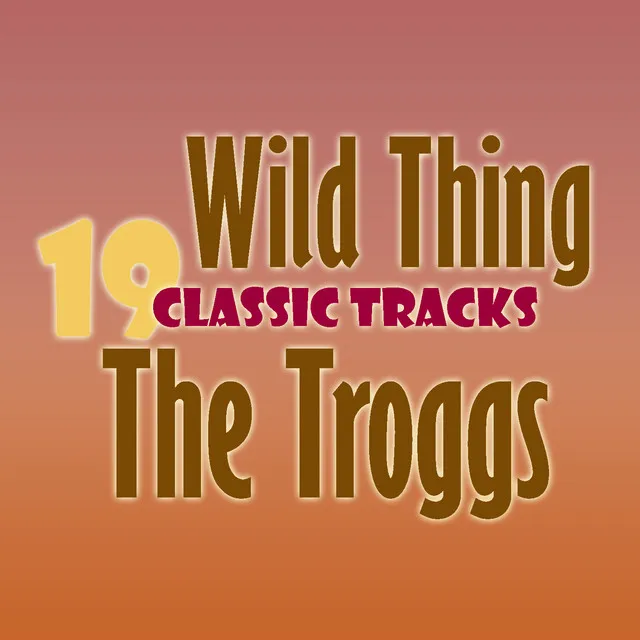 Wild Thing (Rerecorded) [Alt. Version]