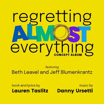 Regretting Almost Everything (Concept Album) by Taslitz & Ursetti