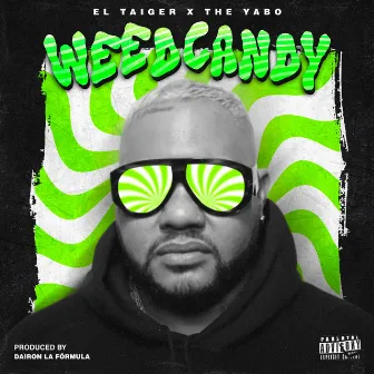 Weedcandy by The Yabo