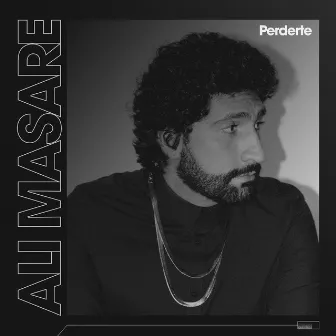 Perderte by Ali Masare