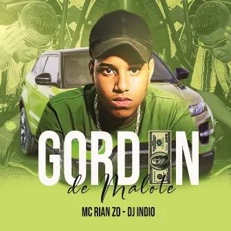 Gordin de Malote by MC RIAN ZO